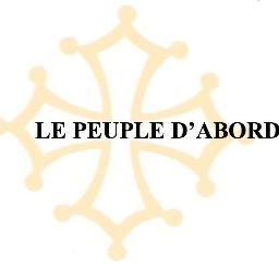 Le Peuple d'Abord est un cercle de réflexion visant au rassemblement de tous les patriotes, de Droite comme de Gauche. Actuellement implanté en Midi-Pyrénées.