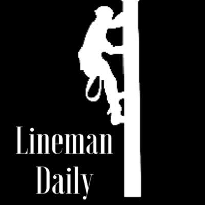 This is the source for all things line work. Be safe, keep the power on and be proud. LinemanDaily Certified. Follow us on Facebook, Instagram and Pinterest!