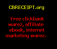 Visit my blog for free Clickbank products, affiliate ebook, Clickbank software and internet marketing warez.