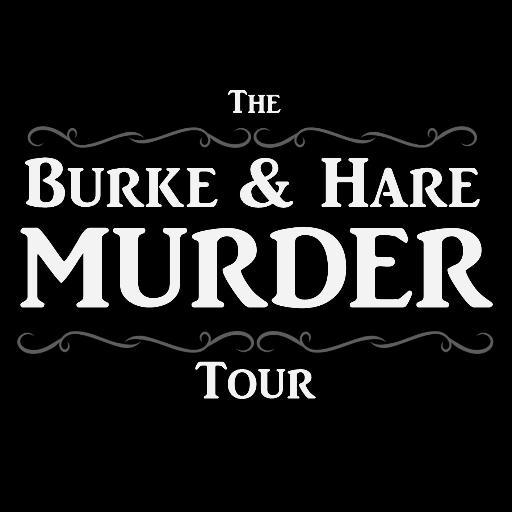 The Burke & Hare Murder Tour, Edinburgh - Discover the true story of Scotland's most notorious serial killers. Estd. 2009.