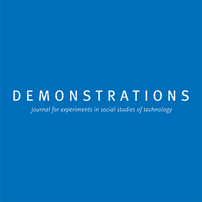 Demonstrations: journal for experiments in social studies of technology