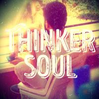 Ʈhinker Soul (@thinkersoul) 's Twitter Profile