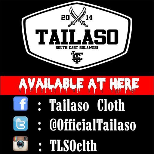 Official Tailaso Cloth | brand from Kendari - South East Sulawesi | Cp/order Hp: 081935444142 BBM: 7cd888b5 | Enjoy!!!