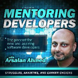 A podcast for new and aspiring developers and their mentors where we talk to software developers to uncover their struggles, anxieties, and ambitions.