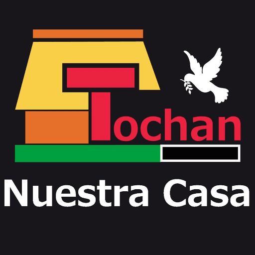 Casa Tochan - Nuestra casa