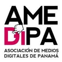 ASOCIACIÓN DE MEDIOS DIGITALES DE PANAMÁ | AMEDIPA | info@amedipa.org | @amedipa_