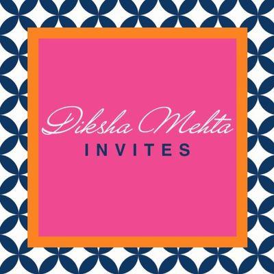 Diksha Mehta Invites