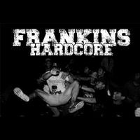 FRANKINS HARDCORE (@frankins_hc) 's Twitter Profile