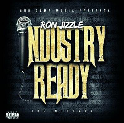 Industryready(soundcloud Ron Jizzle)