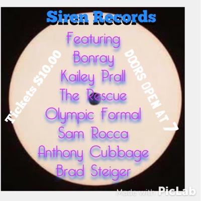 august 28th 5$ at the door Artist playing: bonray , sonnder , kailey prall , olympic formal , the rescue , sam rocca , brad steiger