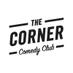 The Corner Comedy Club (@thecornercc) Twitter profile photo The Corner Comedy Club (@thecornercc) Twitter profile photo