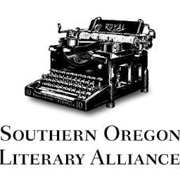 Southern Oregon Literary Alliance: Celebrating books, creativity, and literary culture in the Rogue Valley and beyond.