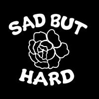 Sad But Hard (@sadbuthardmusic) 's Twitter Profile Photo Sad But Hard (@sadbuthardmusic) 's Twitter Profile Photo