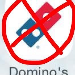 DOMINOS IS SHIT NEVER GET DOMINOS IF OU GET DOMINOS YOURE A POOF FUCK EVERY DOMINOS