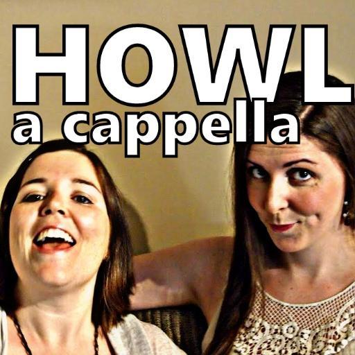 HOWLacappella's profile picture. HOWL is a cappella that's fresh and fierce. Allie Reeves and Honor Friberg use live looping to create their uniquely lush sound.