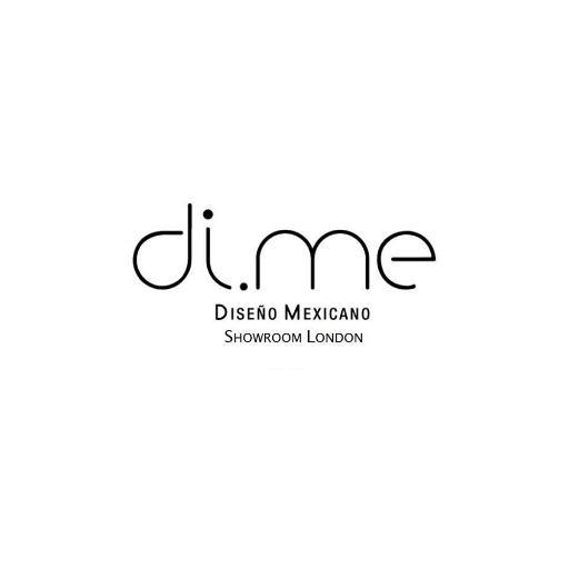 Di.me is London's first showroom & pop-up store representing the best Mexican talent in Contemporary Fashion and Industrial Design- from 15th-18th Sep.