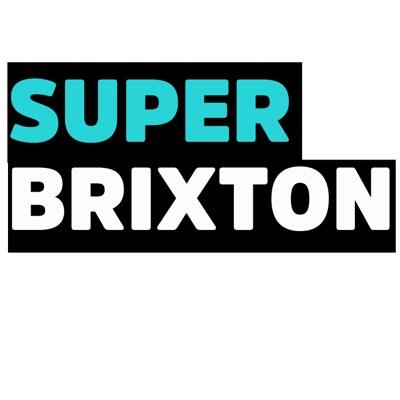 All about what's going on in #Brixton 

#SuperBrixton