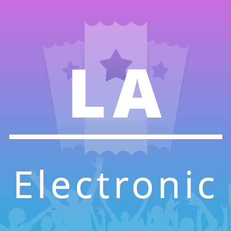 Follow us, and you will get the most up-to-date info about electronic concerts and festivals in Los Angeles