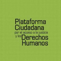 Plataforma ciudadana por el acceso a la justicia y los Derechos Humanos, de organizaciones de sociedad civil de Bolivia que trabajan por una justicia accesible.