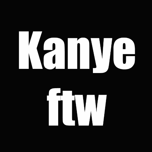 kanye_ftw's profile picture. Kanye has announced that he's running for President in 2020. Will he win?