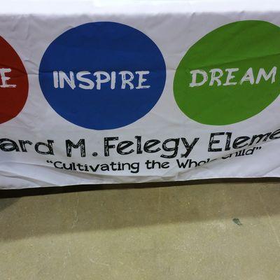 Edward M. Felegy Elementary School 
Create Inspire Dream Imagine