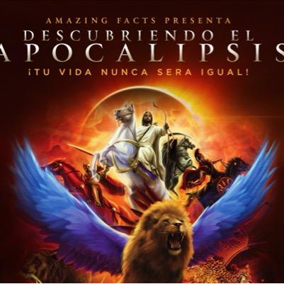 El Ministerio De Amazing Facts presenta su seminario de profecia Biblica del libro de apocalipsis titulado: Descubriendo el apocalipsis