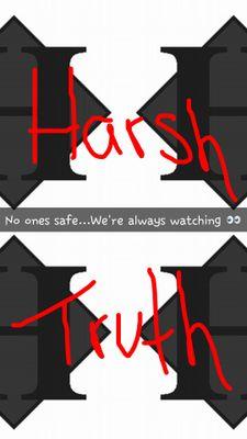 HHS_harsh_truth's profile picture. No one is safe. We are always watching!