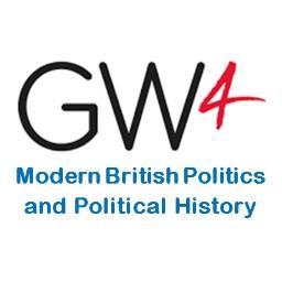 GW4 Alliance Modern British Politics and Political History research group at the universities of Bath, Bristol, Cardiff and Exeter.