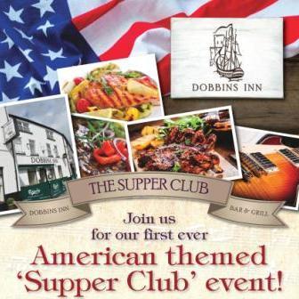 Dobbins Inn launch Carrickfergus' American Supper Club on 26th Sep, only £16 for great food & music!