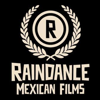 Mexico at Raindance Film Festival. September 21st - October 2nd 2016