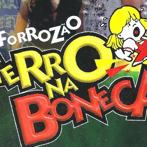 FERRO NA BONECA OFICIAL - O MELHOR  FORRÓ PÉ DE SERRA DO BRASIL The best forró of Brazil