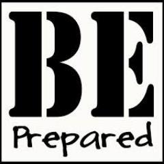 Emergency Preparedness Tips to keep you safe! Don't Be Scared, Be Prepared!