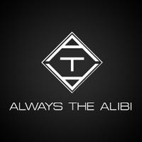 Always The Alibi (@alwaysthealibi) 's Twitter Profile