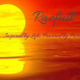Inspired by Life, Powered by Possibilities