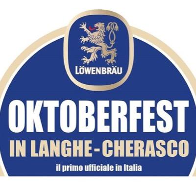 L'UNICO OKTOBERFEST UFFICIALE IN ITALIA! Cherasco, 8 -18 Ottobre 2015