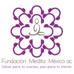 Meditación en México - Si meditas, mejoras tú, mejora tu familia, tu país y generamos paz... ¡Medita México!