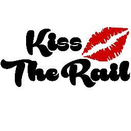 Kiss the Rail