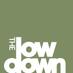 The Low Down (@thlwdwn) Twitter profile photo The Low Down (@thlwdwn) Twitter profile photo