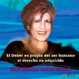 DEBERES HUMANOS
Declaracion y Carta Universal
Autora: Graciela Hurtado de Soto
4a Edición
El deber es propio del ser humano, el derecho es adquirido