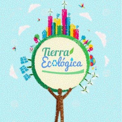 tierraecologic's profile picture. Grupo de personas interesadas en informar todo lo que este a nuestro alcance para ayudar al medio ambiente. Entre más sepamos, más cuidamos.