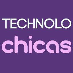 TECHNOLOchicas is a collaboration of @ncwit & @TelevisaFoundat to raise awareness among Latinas and their families about opportunities and careers in technology