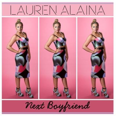 Lauren Alaina news, tour, and updates. Request Next Boyfriend at radio now and buy on itunes. follow @Lauren_Alaina