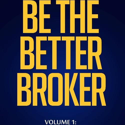 Author of Be The Better Broker. A primer for those considering a commission income life. Sign up for regular Blog updates at the site. @dustanwoodhouse