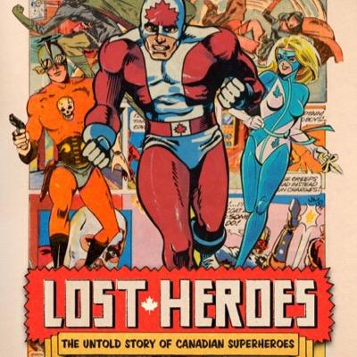 Doc about comic book superheroes and the Canadian ones that got away.