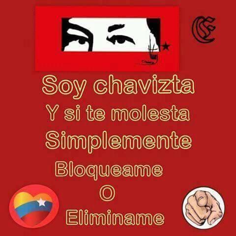 Revolucionario, Anti-Imperialista, Anti-Fascista y Profundamente Chavista.