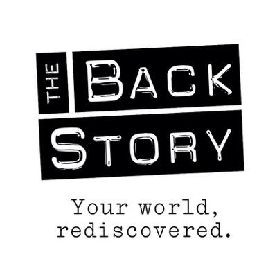 The BackStory is a for modern-day explorers, daydreamers and those who refuse to settle on the explanations of well, just because.