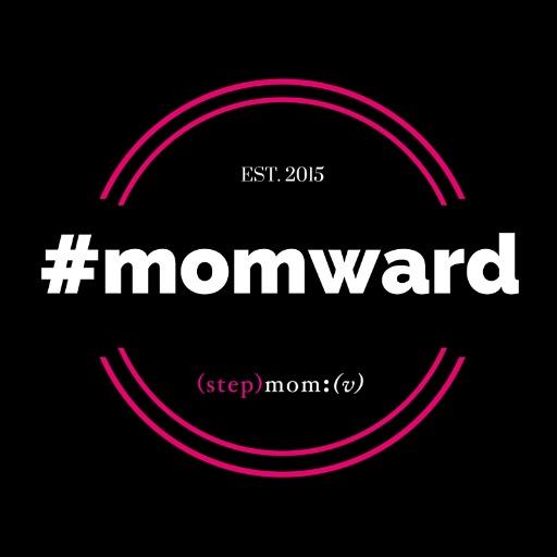 empowering (step)moms, redefining motherhood, conquering crisis over cocktails #momward