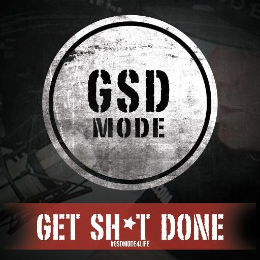 Life is brief, we must consciously choose to turn our dreams into a reality by choosing to Get Sh*t Done and live your life operating in full throttle GSDMode!