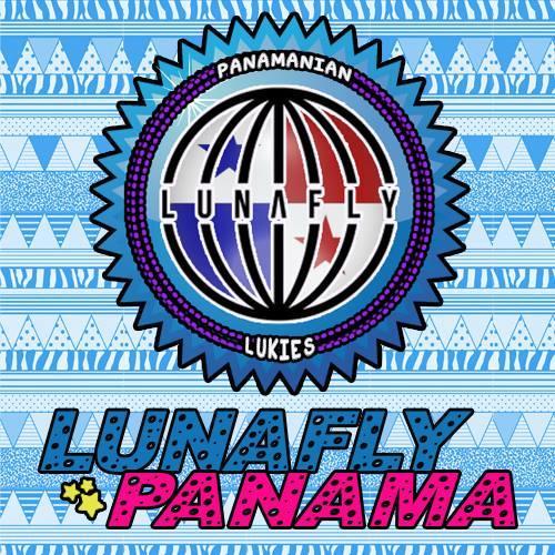 LUNAFLY's 1st Panamanian fanbase! // Follow @officialLUNAFLY @SamCarterSC @s_yunny  ♥ ^^ // Contact: lunafly.panama@gmail.com