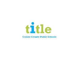 This is the Official Twitter Account for Collier County Public Schools Office of Title I Programs. We are #CCPSStrong